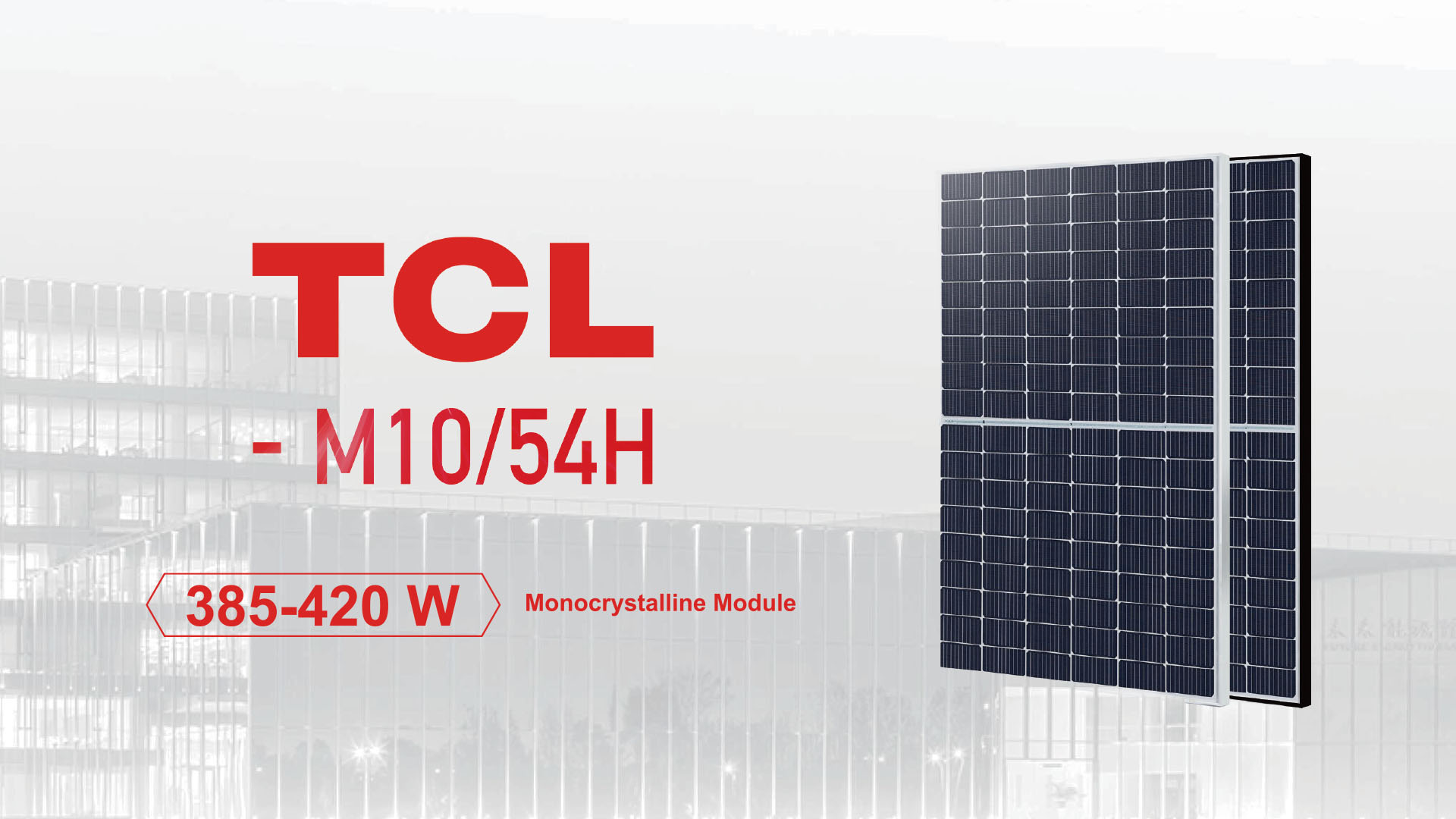 M10/54H Monocrystalline Module