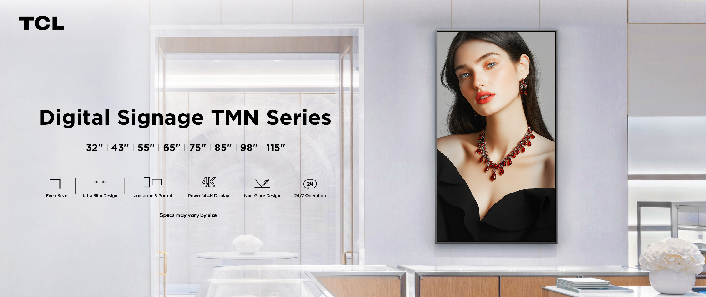 TCL TMN Slim tasarımı, yerden en iyi şekilde yararlanmanızı sağlar.