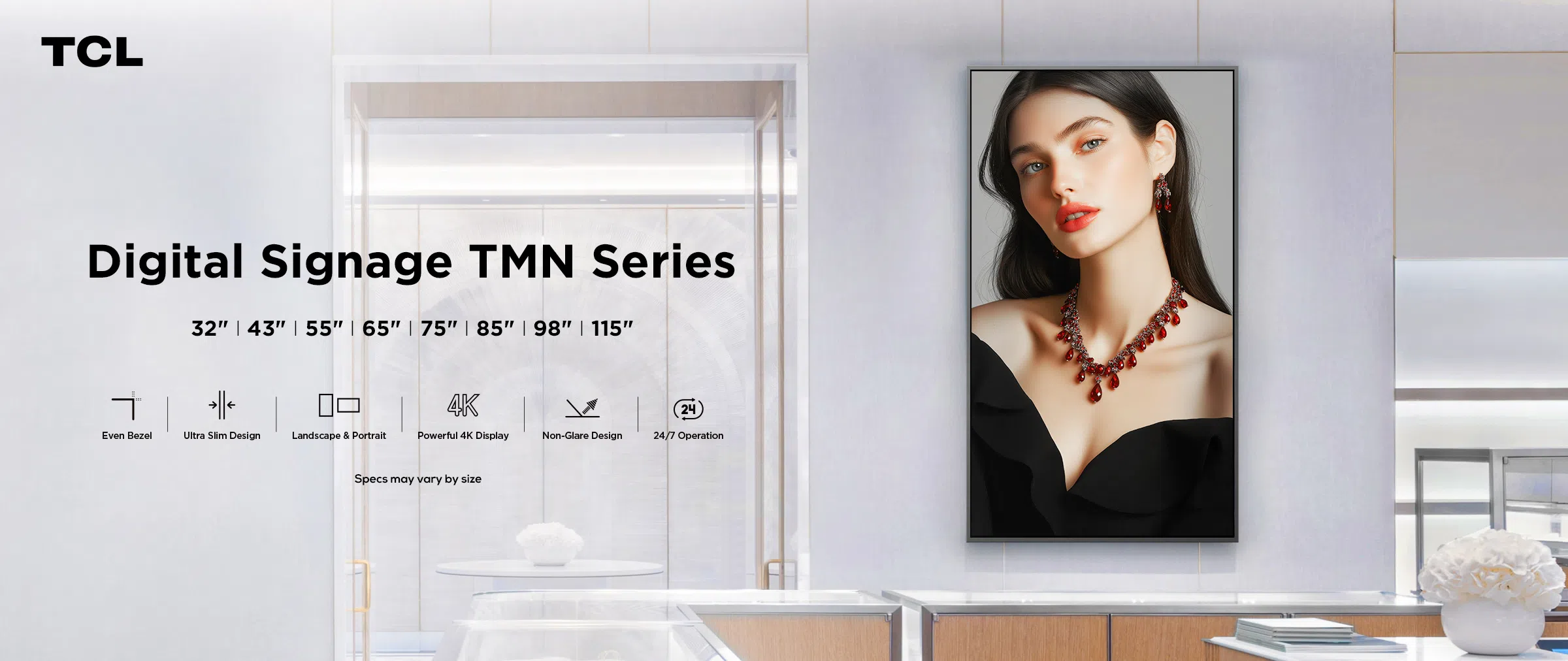 TCL TMN Slim tasarımı, yerden en iyi şekilde yararlanmanızı sağlar.
