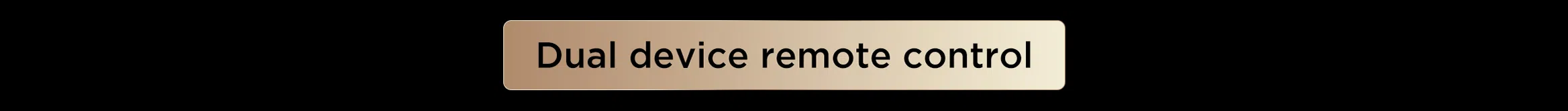 Dual device remote control