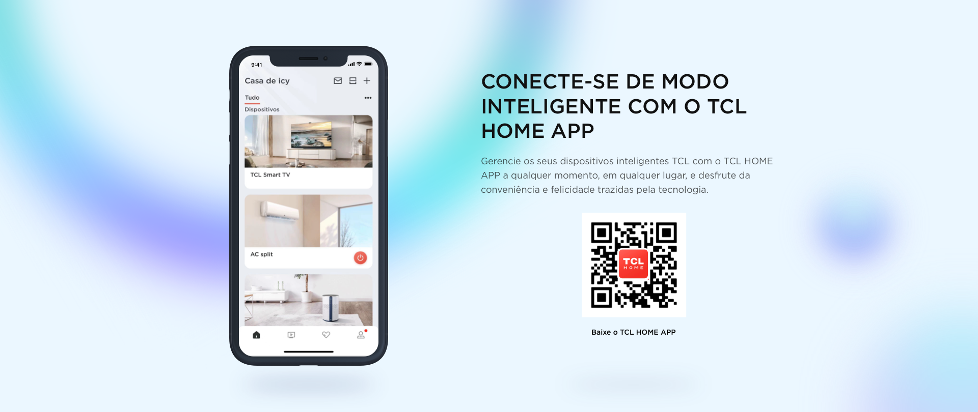 conecte-se de modo inteligente com o tcl home app