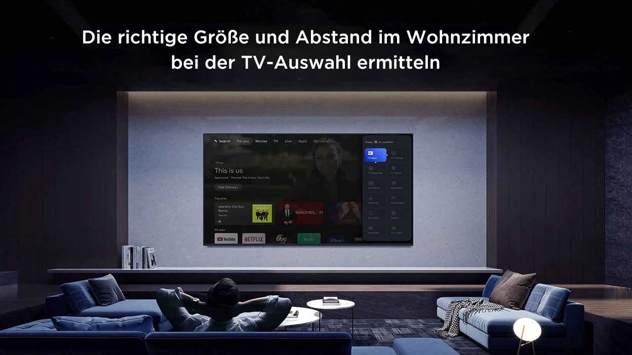 Wie ermittelt man die richtige Größe und den idealen Abstand beim nächsten Fernseher Kauf
