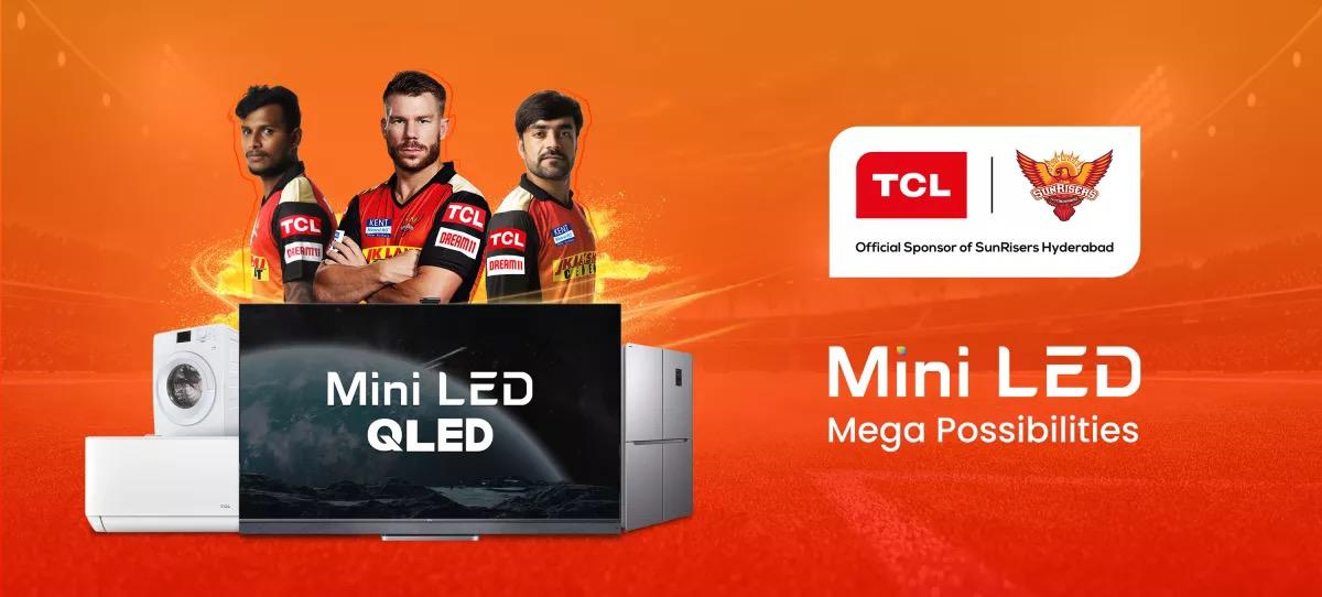 TCL Reiterates Passion for Cricket through Continued Association with Sunrisers Hyderabad (SRH)