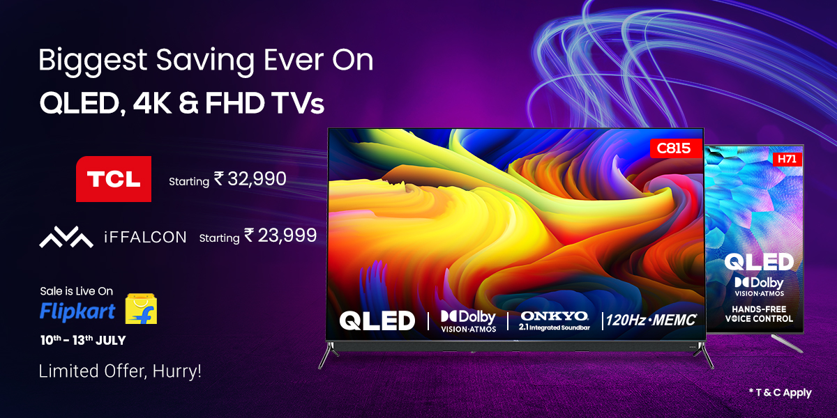 TCL and iFFALCON offers 4K QLED, UHD, FHD and LED TVs at  discounts on Flipkart Sale