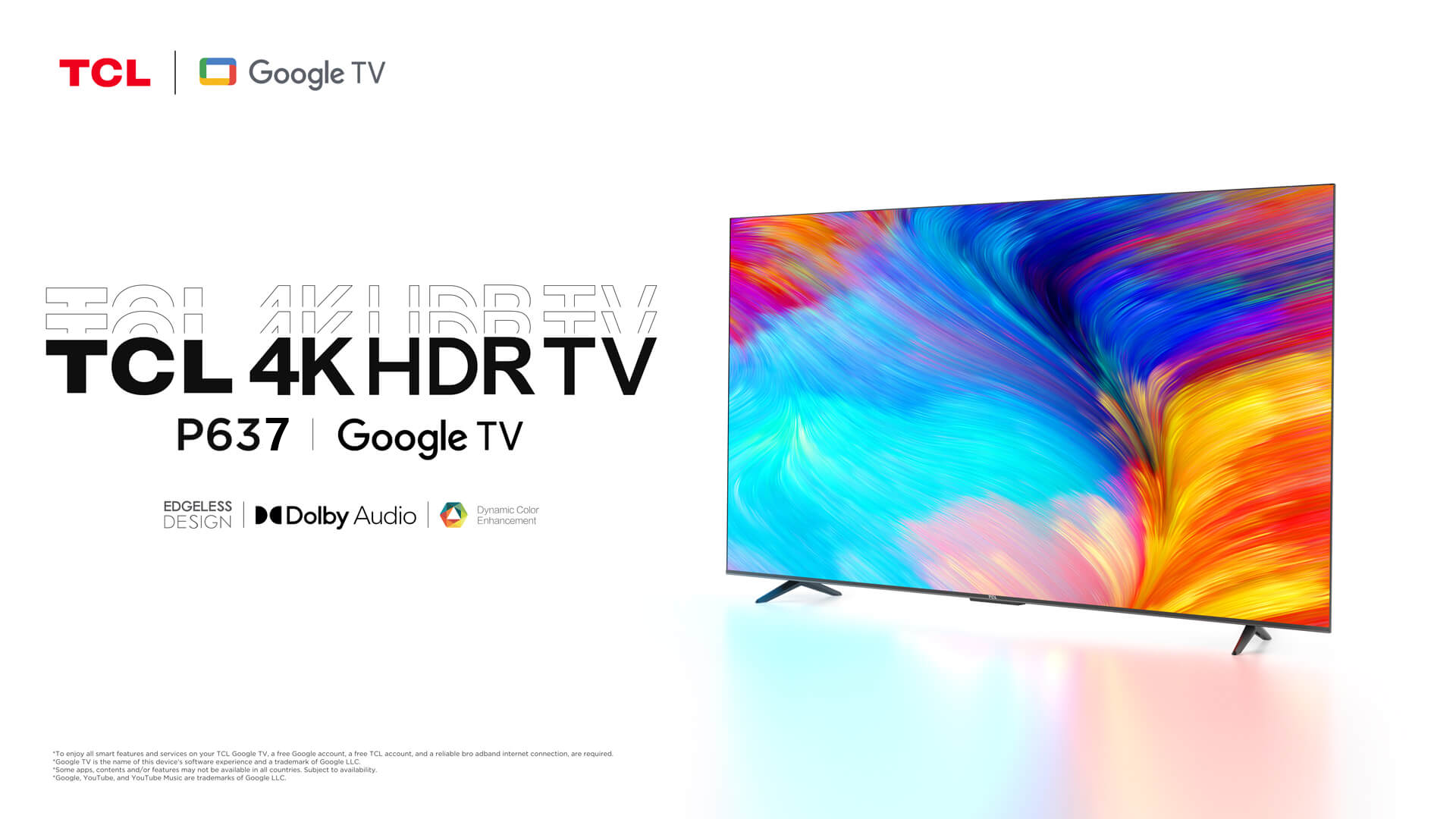 P637- TCL 4K HDR TV