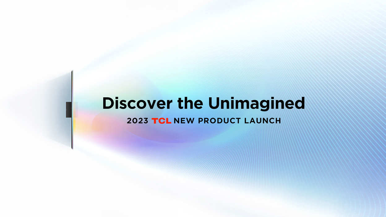 TCL จัดงานเปิดตัวสินค้าครั้งยิ่งใหญ่ระดับเอเชีย-แปซิฟิก 2023