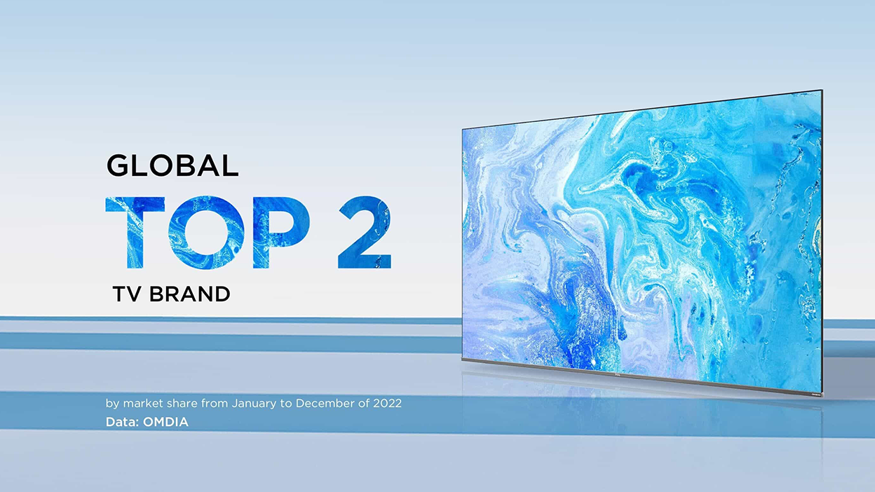 TCL ขึ้นแท่นแบรนด์ทีวีอันดับ 2 ตามรายงานของ OMDIA ตอกย้ำความเป็นผู้บุกเบิกทีวี Mini LED และ QLED ในปี 2566 ด้วยนวัตกรรมทีวีระดับพรีเมี่ยม