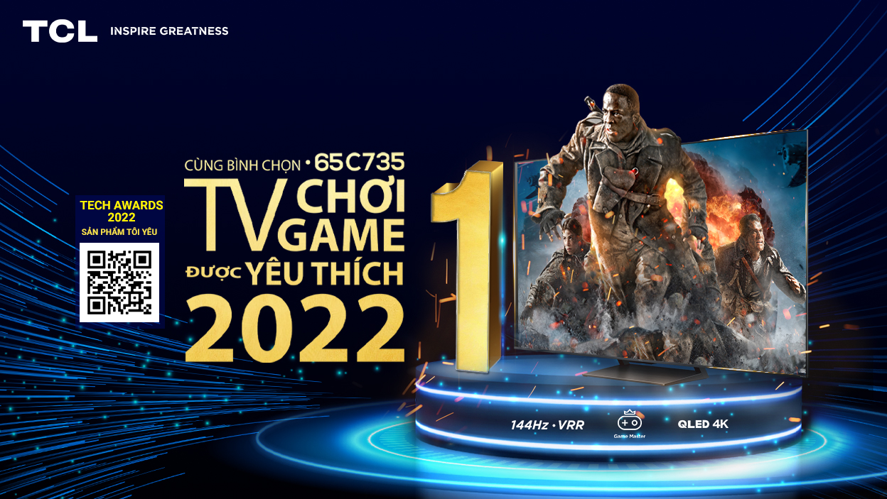 TCL QLED 4K C735 65’’ TRANH CỬ HẠNG MỤC “TV CHƠI GAME ĐƯỢC YÊU THÍCH NHẤT”