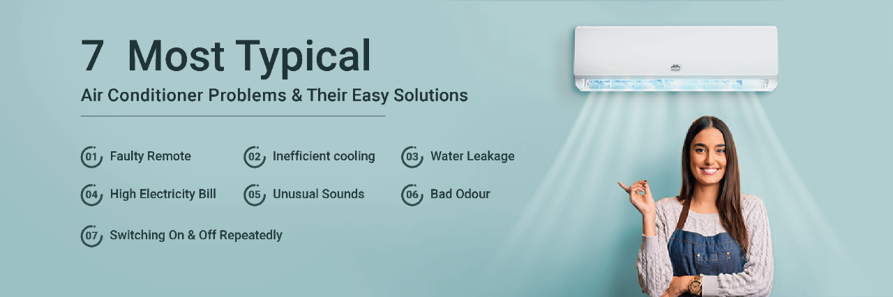 7 Most Typical Air Conditioner Problems & Their Easy Solutions