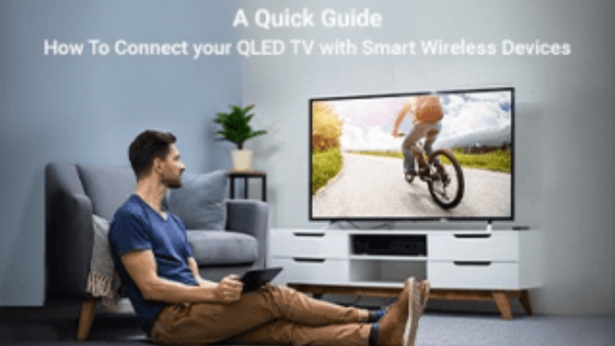 How To Hook Up Your QLED TV?