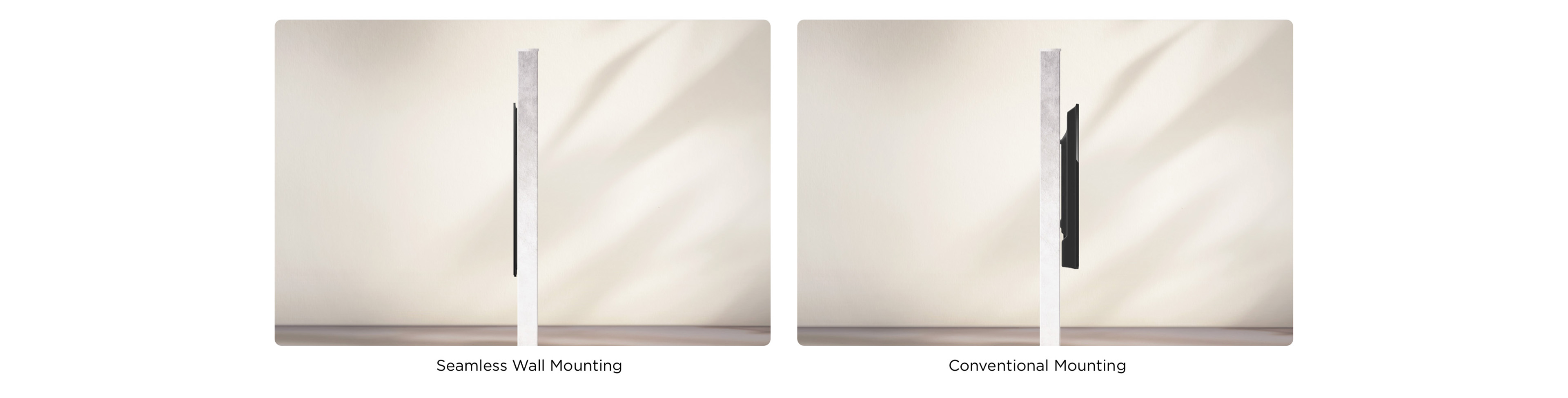 Seamless Wall Mounting VS Conventional Mounting